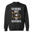 Ich Bremse Nicht Ich Rekuperiere E-Auto E Car Electric Car Sweatshirt