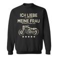 Ich Liebe Es Wenn Meine Frau Mich Motorrad Fahren Lässt Lässt Sweatshirt