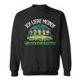 Ich Liebe Meinen Waldkindergarten Waldkind Sweatshirt