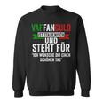 Italianaffanculo Italia Sweatshirt