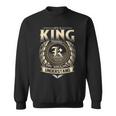 Its A King Thing You Wouldnt Understand Name Vintage Sweatshirt