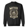 Its A Meyer Thing You Wouldnt Understand Name Vintage Sweatshirt