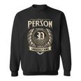 It's A Person Thing You Wouldn't Understand Name Vintage Sweatshirt
