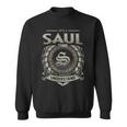 It's A Saul Thing You Wouldn't Understand Sweatshirt