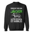 Jagd Jägerorsichtor Dem Jäger Wild Boar Is Harmlos Sweatshirt