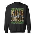 King Of The Jungle Tropical Animal Adventure Vacation Sweatshirt