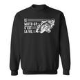 Le Moto Gp C'est Laie Moto Gp Courses Motos Motard Humour Sweater e