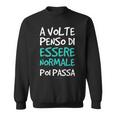 Magliette Divertenti Scritte Ironiche Essere Normale Felpa