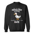 Mein Menschen Kostüm Bin Ich Eine Ente German Langu Sweatshirt