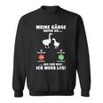 Meine Gese Rufen An Telefon My Geese Calling An Telephone Sweatshirt