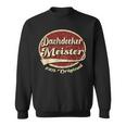 Meister Dachdecker Handwek 100 Original Sweatshirt