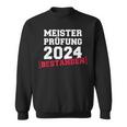 Meisterprüfung Bestanden Für Meister 2024 Handwerk Sweatshirt