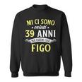 Mi Ci Sonooluti 39 Anni Di Compleanno Uomo Donna Regalo Felpa