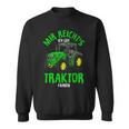 Mir Reichts Ich Gehe Traktor Fahren Agriculture Sweatshirt