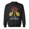 Name Justus Wo Ein Justus Istorname Sweatshirt