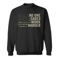 No One Cares Work Harder Motivational Workout Gym Camo Sweatshirt