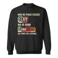 Non Mi Piace Essere Sexy Ma Io Sono Panettiere Felpa