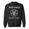 Occulto Dead Inside But Still Horny Gothic Grunge Satan Felpa