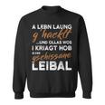 Pension 2024 Ein Leben Lang Gearbeitet Pensionists Sweatshirt