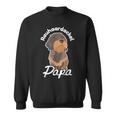 Rauhaard Dachshund Papa Dachshund Teckel Rauhaard Dachshund Sweatshirt