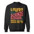 Regalo Scherzo Di Laurea Scienze Dell'educazione Divertente Felpa