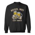 Regel Nr 1 Bier Geht Immer Sweatshirt