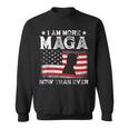 Retro I Am More Maga Now Than Ever Sweatshirt