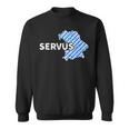 Servus Bayern Bavarian Slogan Sweatshirt