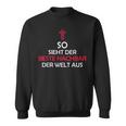 So Sieht Der Beste Neighbour Der Welt Aus Sweatshirt