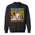 Statement Sturer Esel Ich Bin Nicht Stur Nur Meinungsstabil Sweatshirt