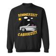 Summer Time Convertible Time Saying Cabrio Driver Sweatshirt