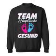 Team Hauptsache Gesund Gender Reveal Sweatshirt