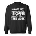 Une Bonne Journée Commence Avec Le Café Et Les Arboristes Sweater e