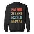 Vintage Retro Eat Sleep Excel Repeat Excel Sweatshirt