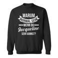 Vorname Jacqueline Sweatshirt