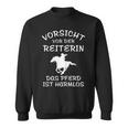 Vorsichtor Der Reiterin Rider Sweatshirt