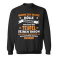 Wenn Ich In Die Hölle Kommen Whisperert Der Teufel Herr Sweatshirt