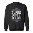 Witches Do It Better Wicca Da Donna Felpa