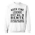 Auch Eine Legende Geht Mal In Retire Gray Sweatshirt