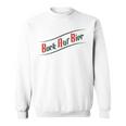 Bock Auf Bier Krause Buffalo Lorenz Malle 2024 Apres Ski Sweatshirt