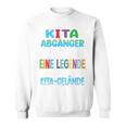 Children's Kita Abgänger 2024 Eine Legendeerlässt Das Kita Gelände Sweatshirt