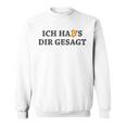 Ich Hab's Dir Gesagt Bitcoin Slogan Blockchain Sweatshirt