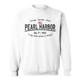 Pearl Harbor Memorial Day Hawaii Usa Flag Day Of Infamy Sweatshirt