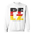 Pfalz Germany Pfälzer Pfälzisch Sweatshirt