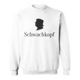 Schwachkopf Sweatshirt