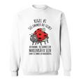 Sei Immer Du Selbst Marienkäfer Liebhaber Sweatshirt