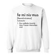 Sexism Gender Feminist Feminism Definition Sweatshirt