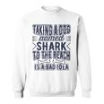 Taking A Dog Named Shark To The Beach Is A Bad Idea Felpa