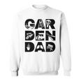 Uomo Giardino Papà Con Attrezzi Da Giardinaggio Per Giardinieri Piante Papà Felpa