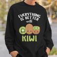 Alles Ist Besser Mit Kiwi Sweatshirt Geschenke für Ihn